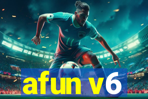 afun v6